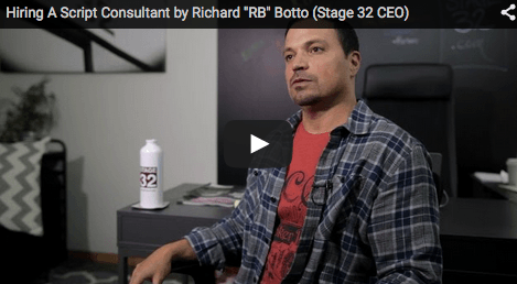 Hiring A Script Consultant by Stage32.com Founder/CEO Richard “RB” Botto