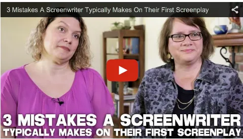 3 Mistakes A Screenwriter Typically Makes On Their First Screenplay by Vicki Peterson and Barbara Nicolosi of the Book Notes to Screenwriters